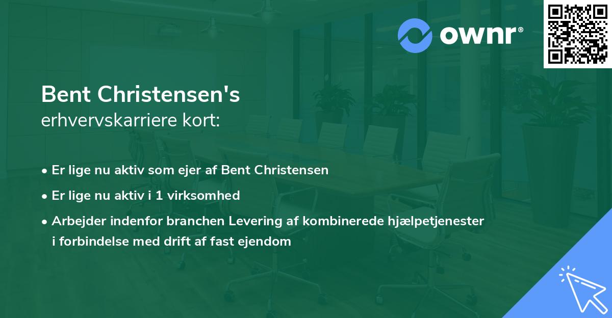 Bent Christensen's erhvervskarriere kort