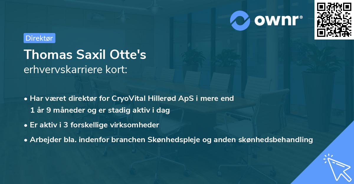 Thomas Saxil Otte's erhvervskarriere kort