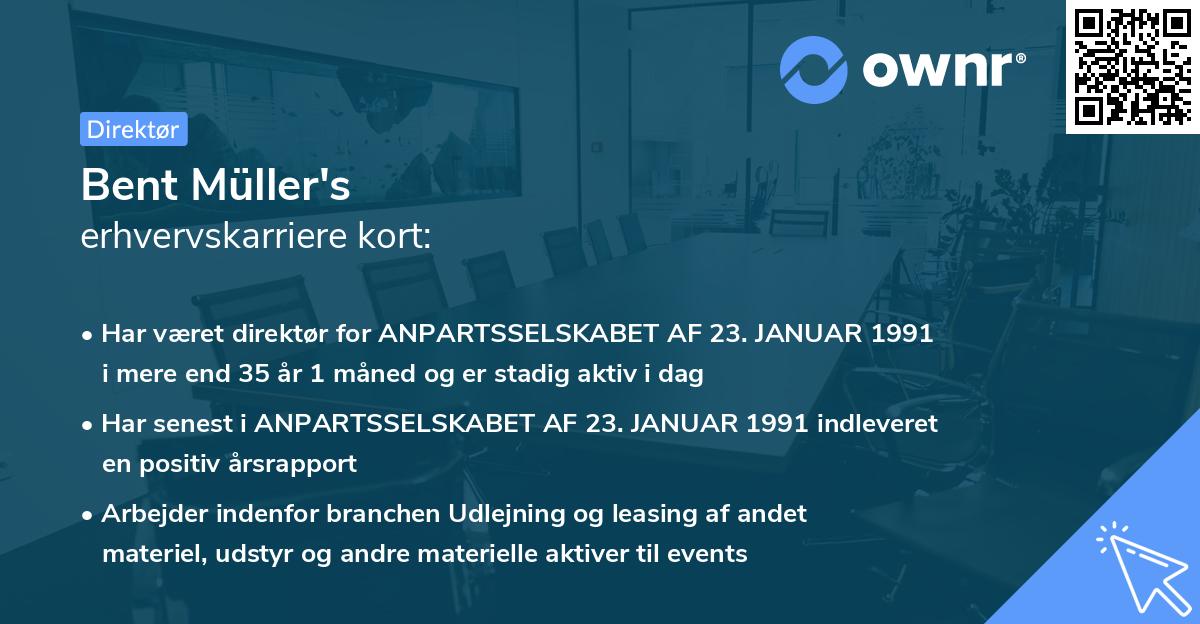 Bent Müller's erhvervskarriere kort