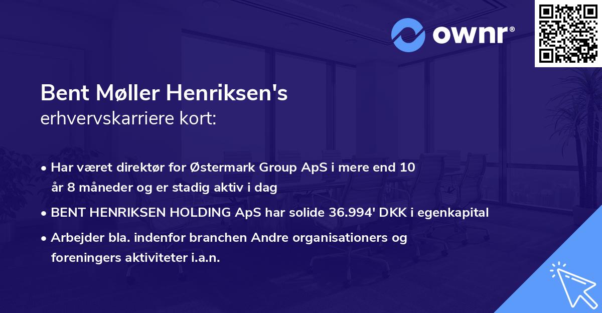 Bent Møller Henriksen's erhvervskarriere kort