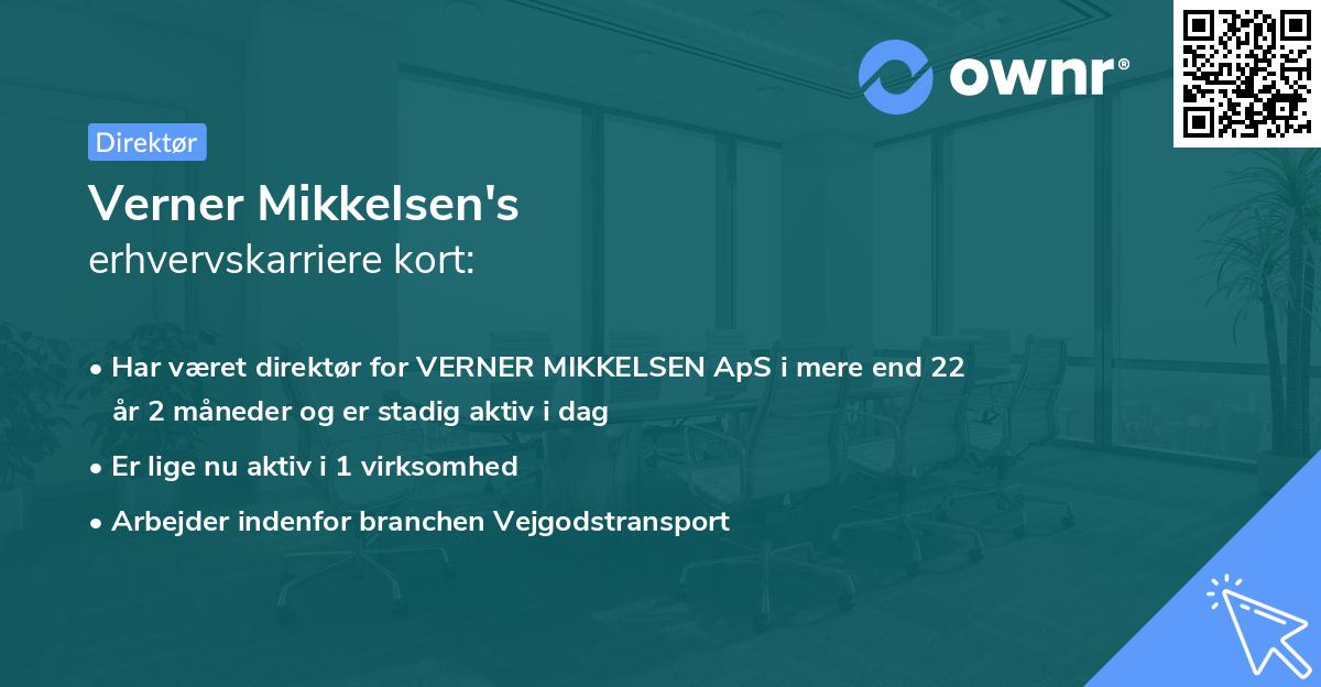 Verner Mikkelsen's erhvervskarriere kort