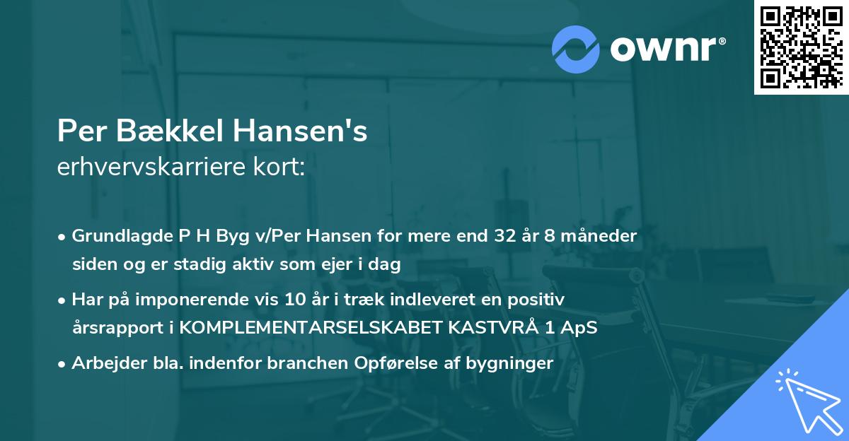 Per Bækkel Hansen's erhvervskarriere kort