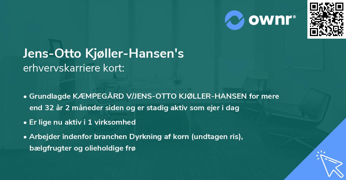 Jens-Otto Kjøller-Hansen's erhvervskarriere kort