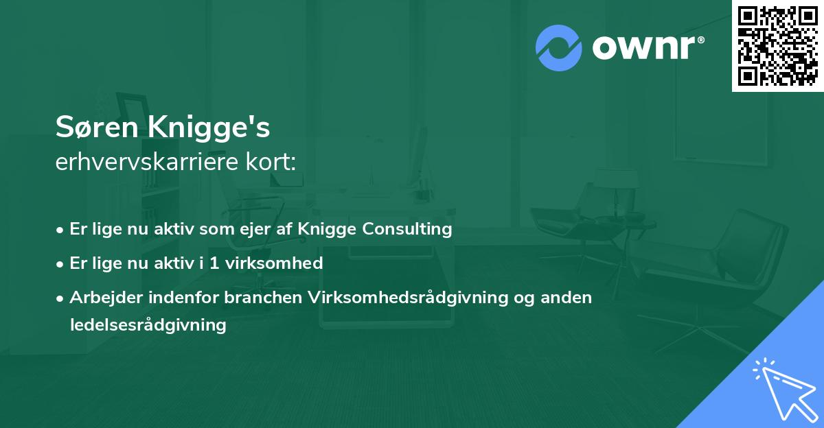 Søren Knigge's erhvervskarriere kort