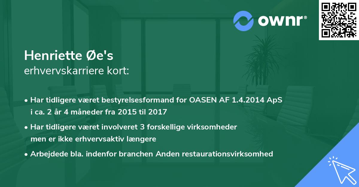 Henriette Øe's erhvervskarriere kort