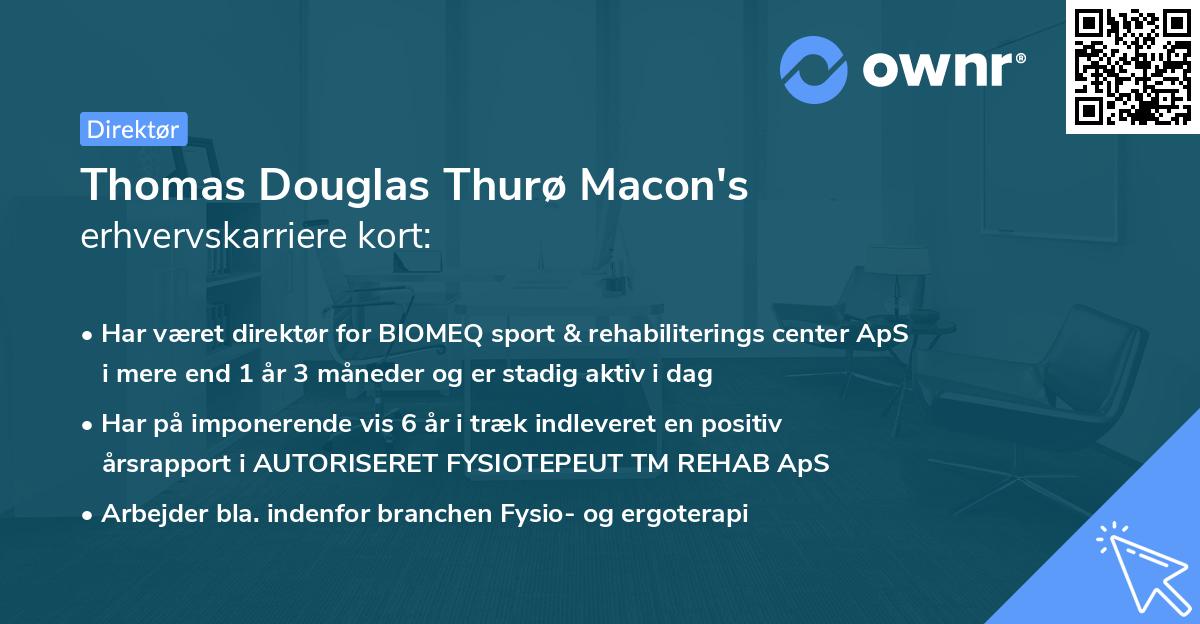 Thomas Douglas Thurø Macon's erhvervskarriere kort