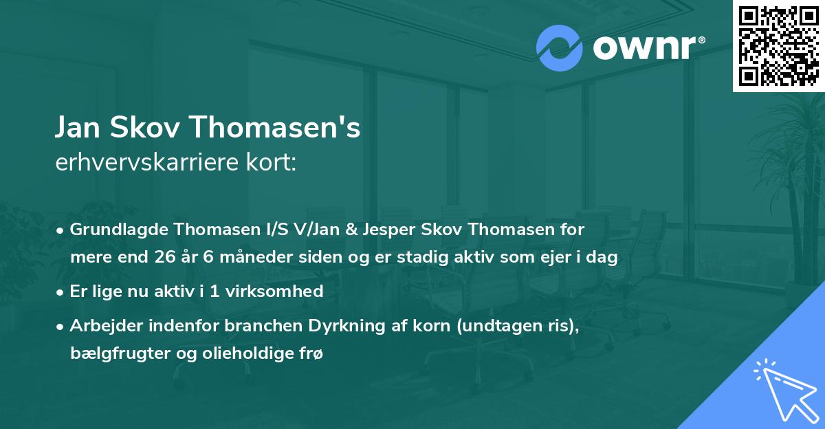 Jan Skov Thomasen's erhvervskarriere kort