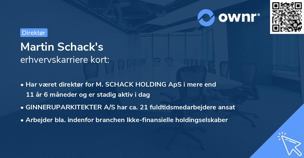 Martin Schack's erhvervskarriere kort