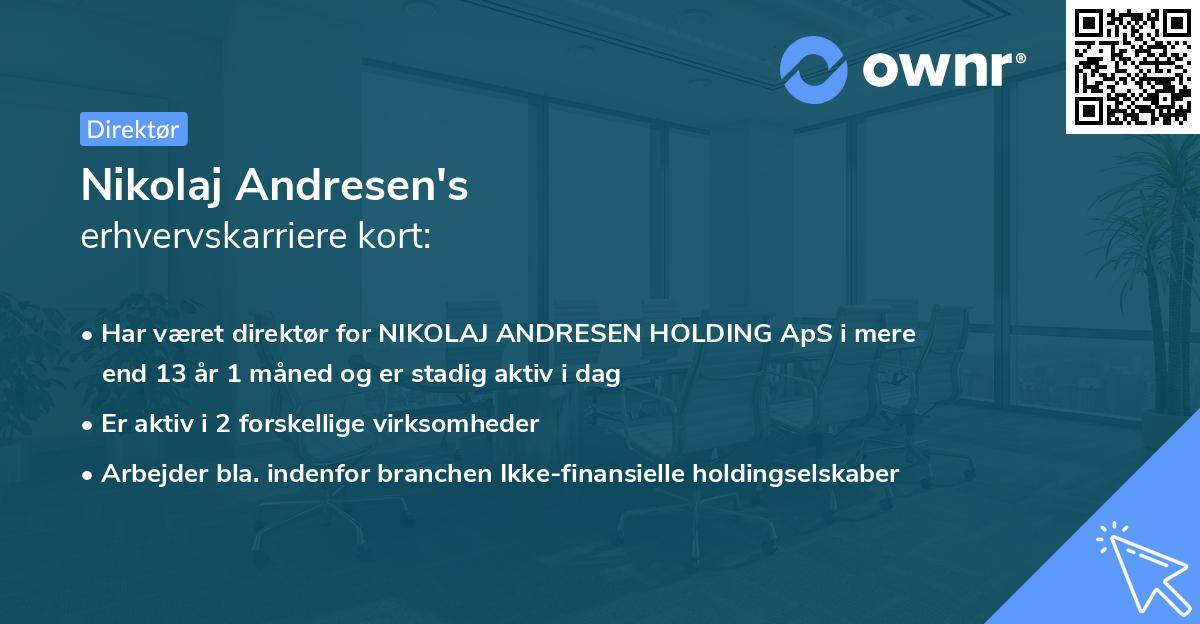 Nikolaj Andresen's erhvervskarriere kort