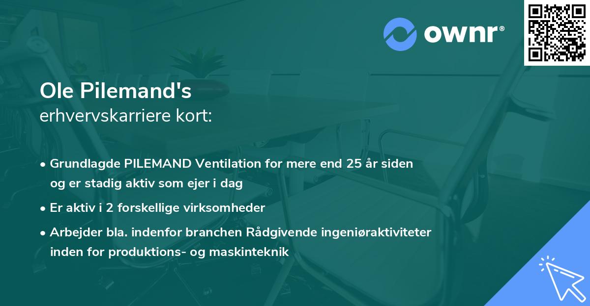 Ole Pilemand's erhvervskarriere kort