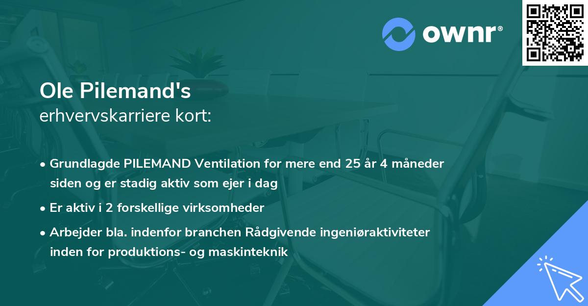 Ole Pilemand's erhvervskarriere kort