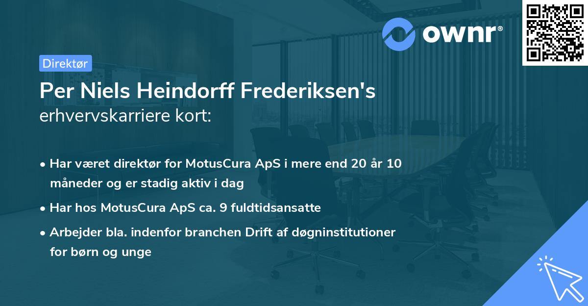 Per Niels Heindorff Frederiksen's erhvervskarriere kort