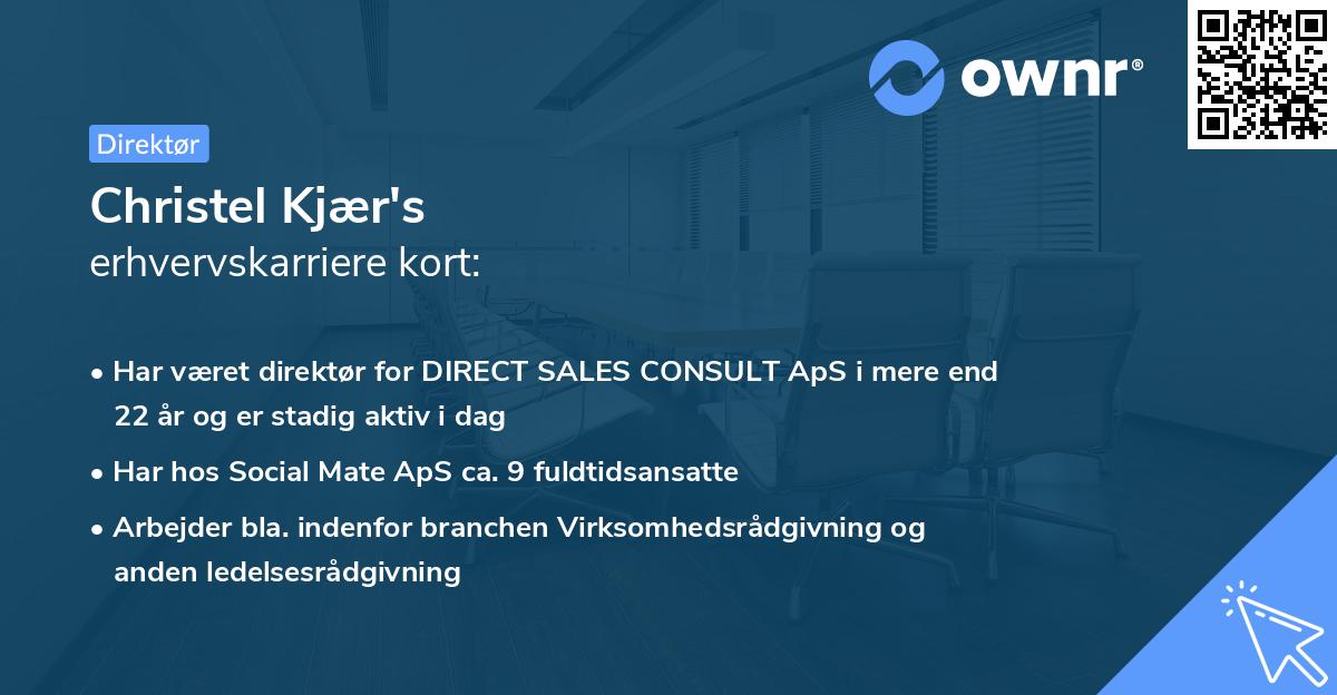 Christel Kjær's erhvervskarriere kort
