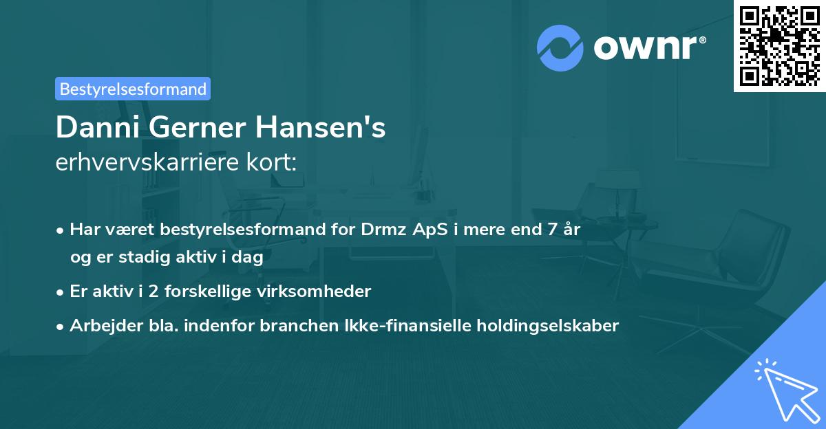 Danni Gerner Hansen's erhvervskarriere kort