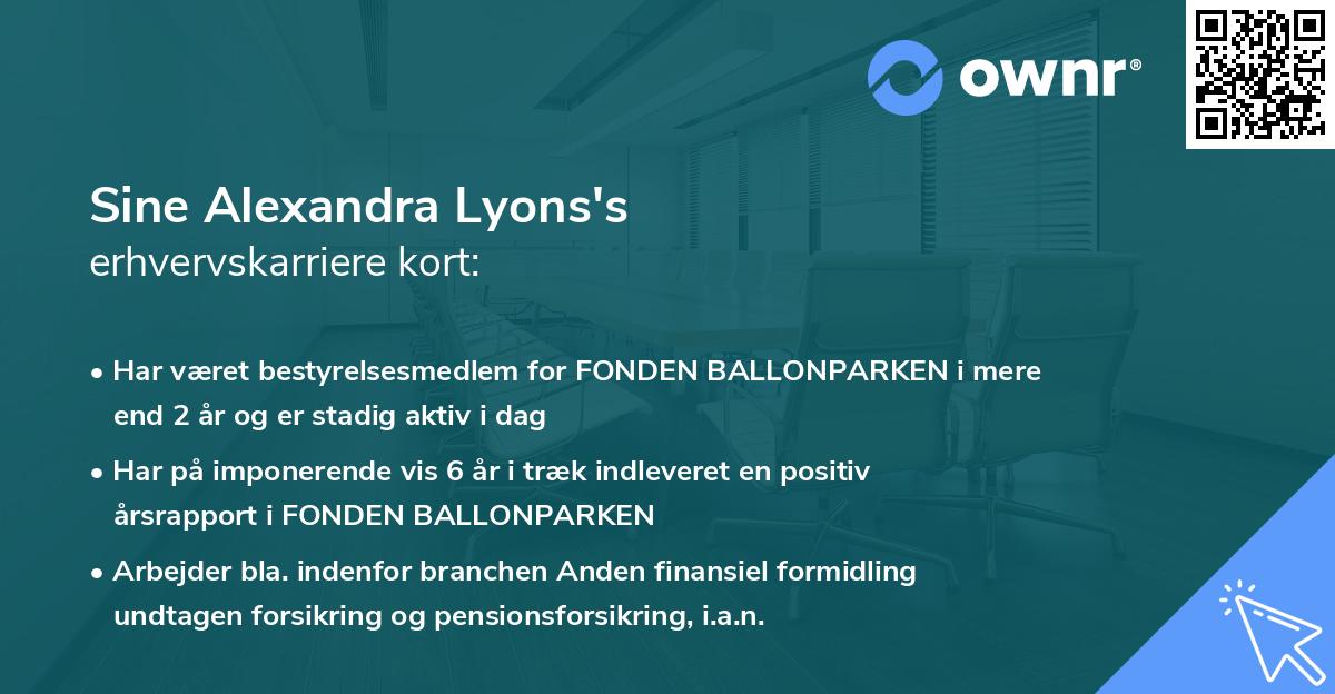 Sine Alexandra Lyons's erhvervskarriere kort