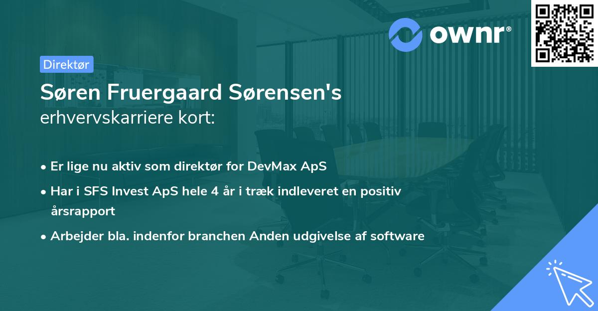 Søren Fruergaard Sørensen's erhvervskarriere kort