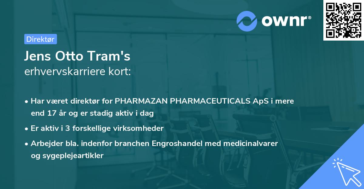 Jens Otto Tram's erhvervskarriere kort