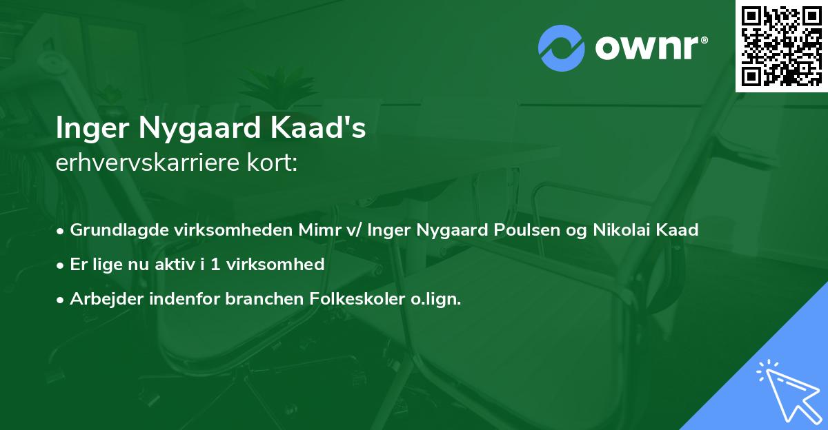 Inger Nygaard Kaad's erhvervskarriere kort