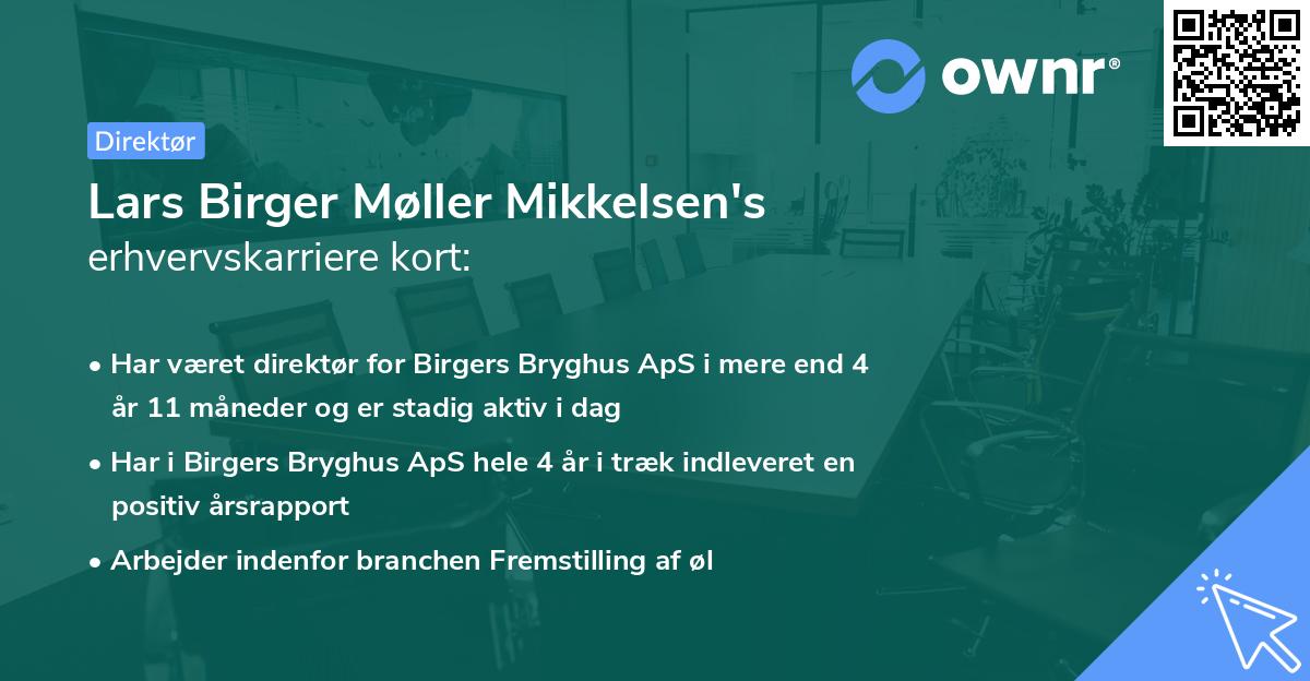 Lars Birger Møller Mikkelsen's erhvervskarriere kort