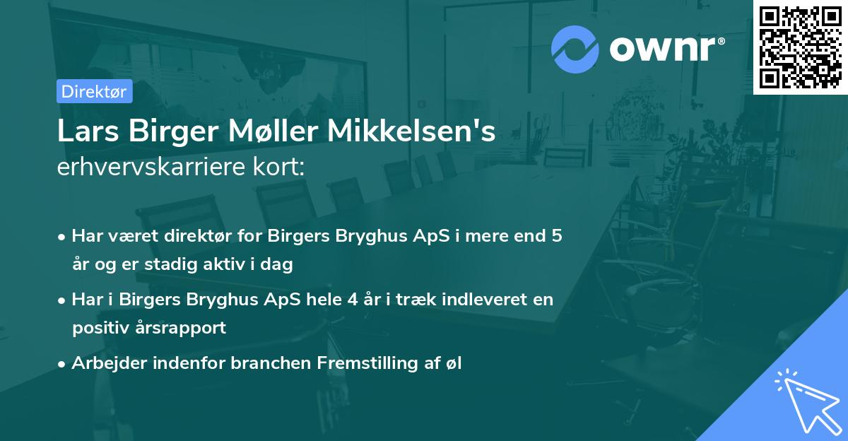 Lars Birger Møller Mikkelsen's erhvervskarriere kort