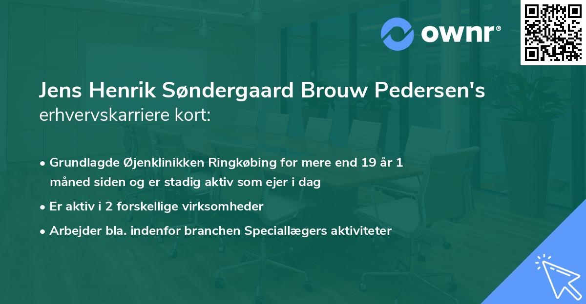 Jens Henrik Søndergaard Brouw Pedersen's erhvervskarriere kort