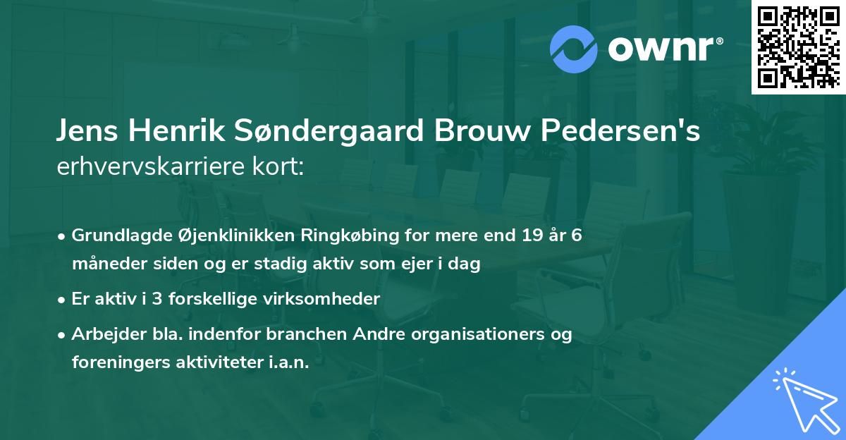 Jens Henrik Søndergaard Brouw Pedersen's erhvervskarriere kort