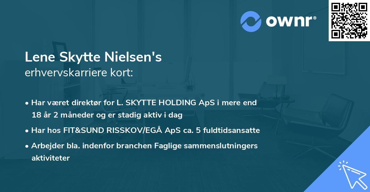 Lene Skytte Nielsen's erhvervskarriere kort