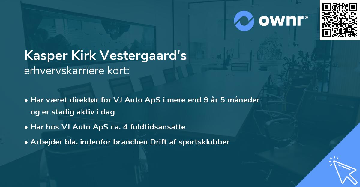 Kasper Kirk Vestergaard's erhvervskarriere kort