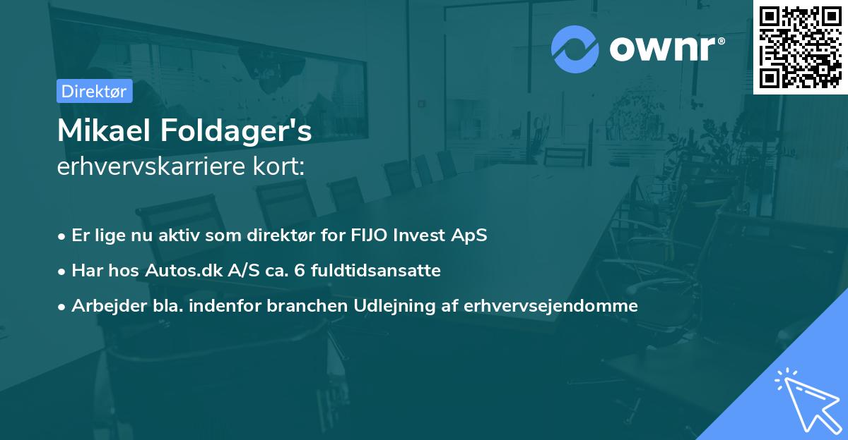 Mikael Foldager's erhvervskarriere kort