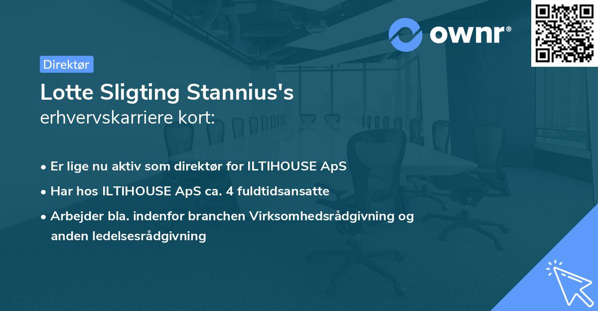 Lotte Sligting Stannius's erhvervskarriere kort