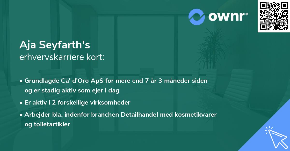Aja Seyfarth's erhvervskarriere kort