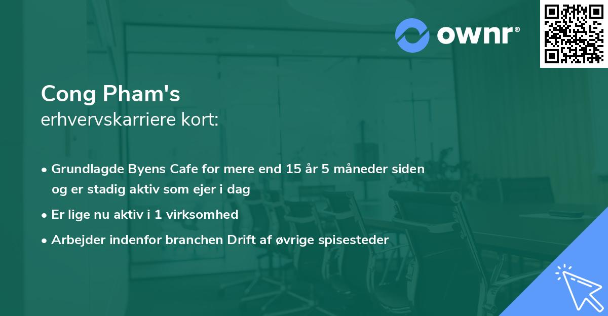 Cong Pham's erhvervskarriere kort