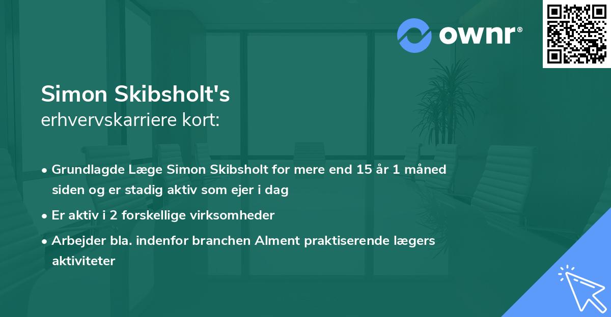 Simon Skibsholt's erhvervskarriere kort