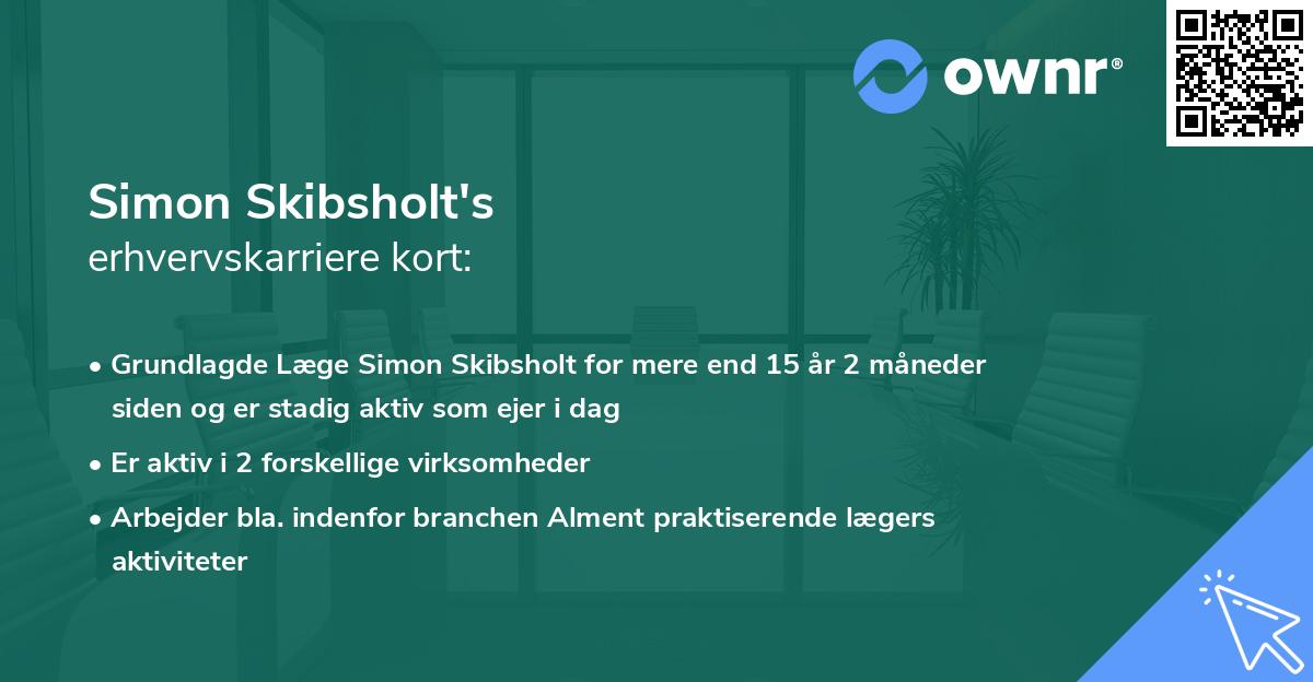 Simon Skibsholt's erhvervskarriere kort