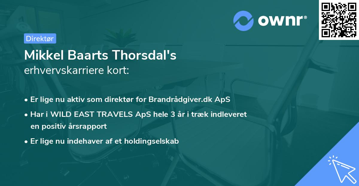 Mikkel Baarts Thorsdal's erhvervskarriere kort