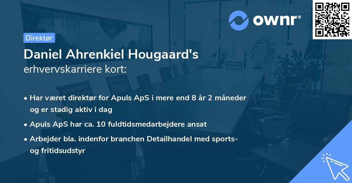 Daniel Ahrenkiel Hougaard's erhvervskarriere kort