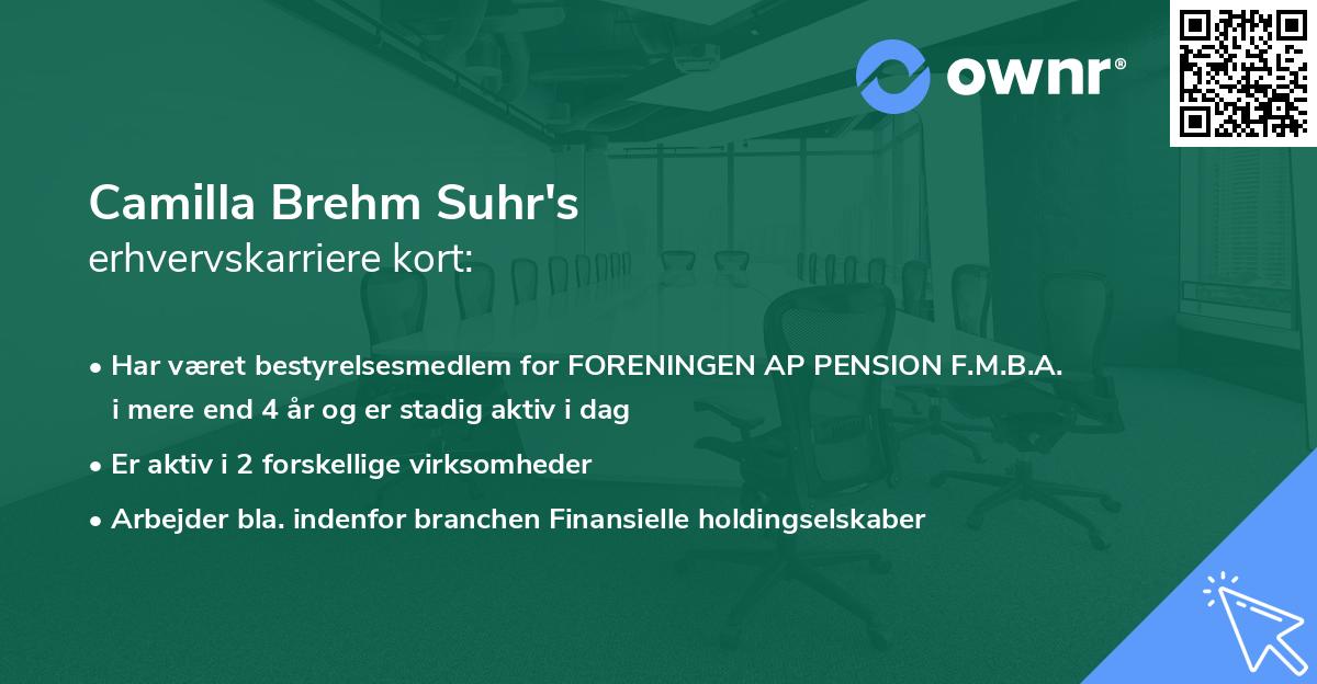 Camilla Brehm Suhr's erhvervskarriere kort