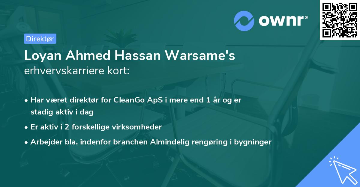 Loyan Ahmed Hassan Warsame's erhvervskarriere kort