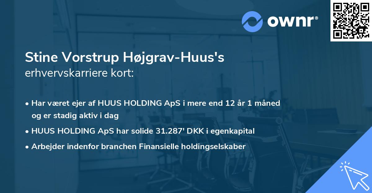 Stine Vorstrup Højgrav-Huus's erhvervskarriere kort