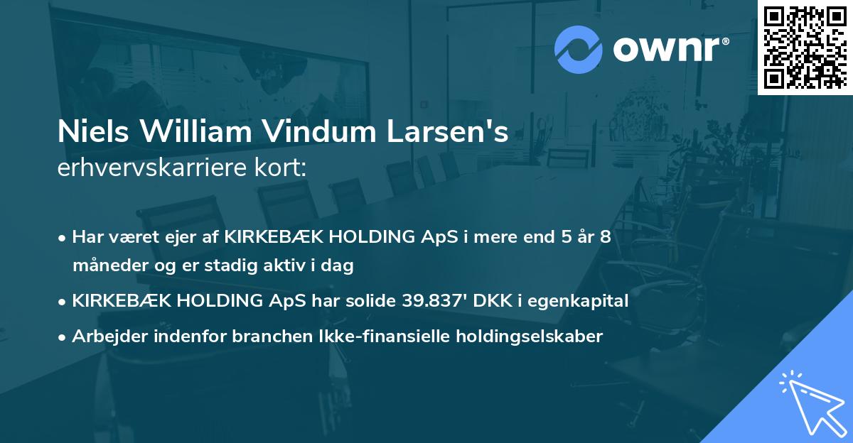 Niels William Vindum Larsen's erhvervskarriere kort