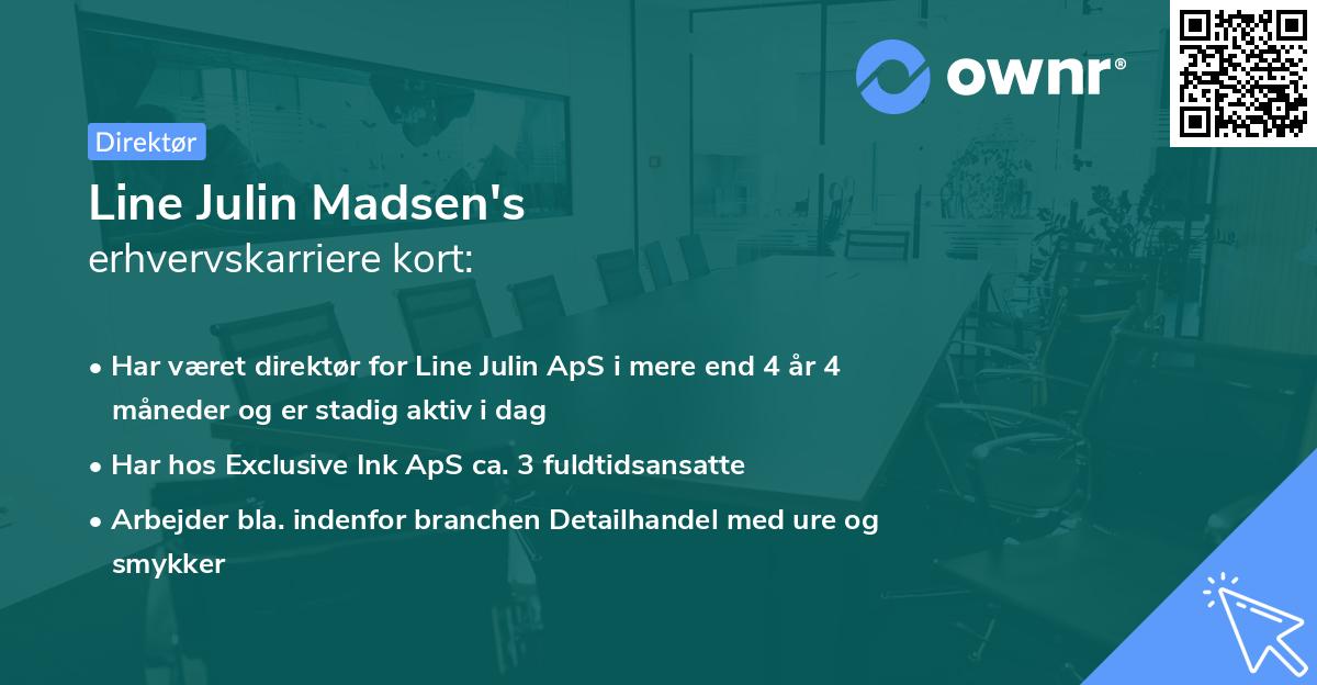 Line Julin Madsen's erhvervskarriere kort