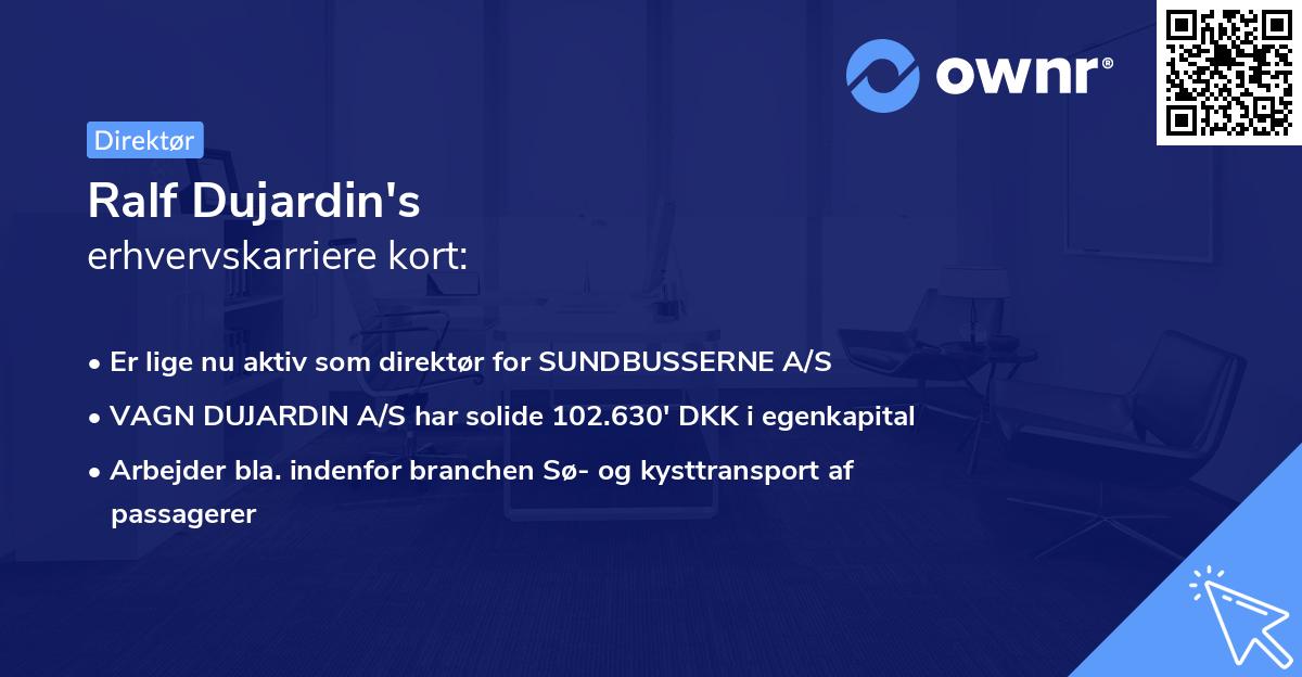 Ralf Dujardin's erhvervskarriere kort