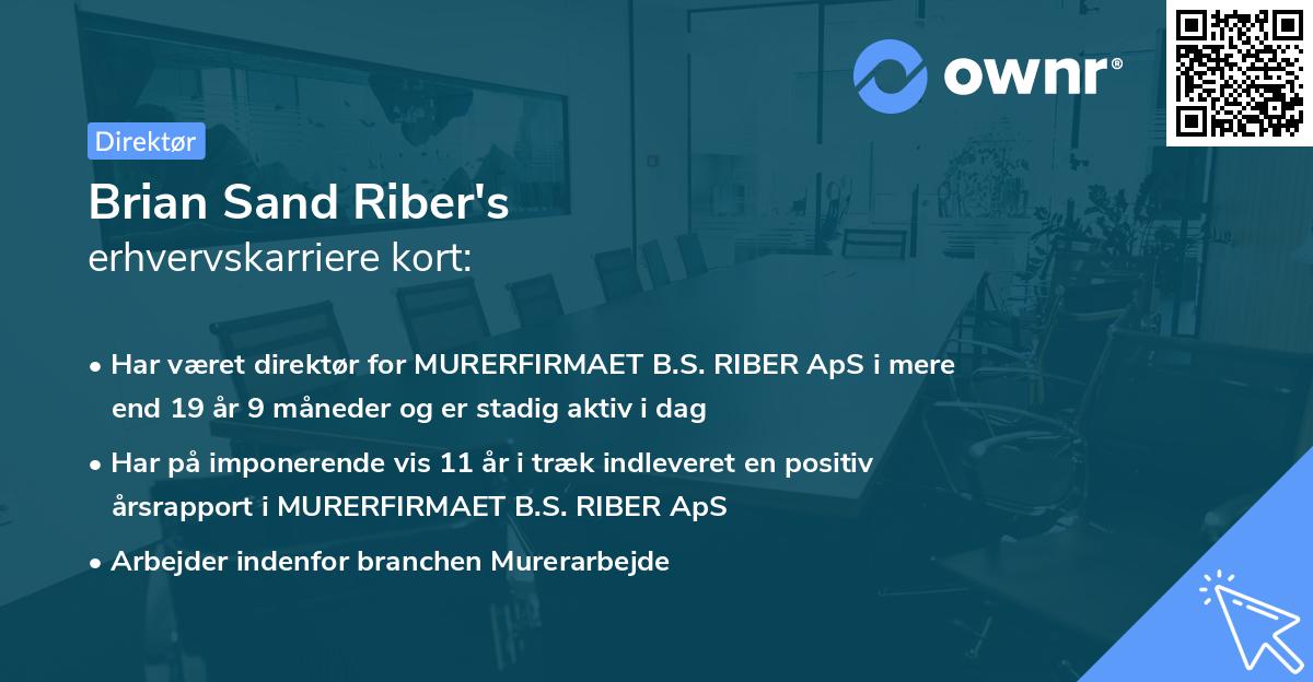 Brian Sand Riber's erhvervskarriere kort
