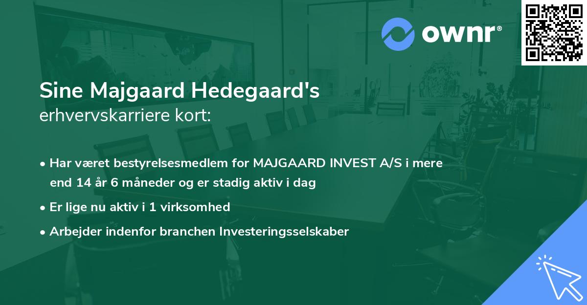 Sine Majgaard Hedegaard's erhvervskarriere kort