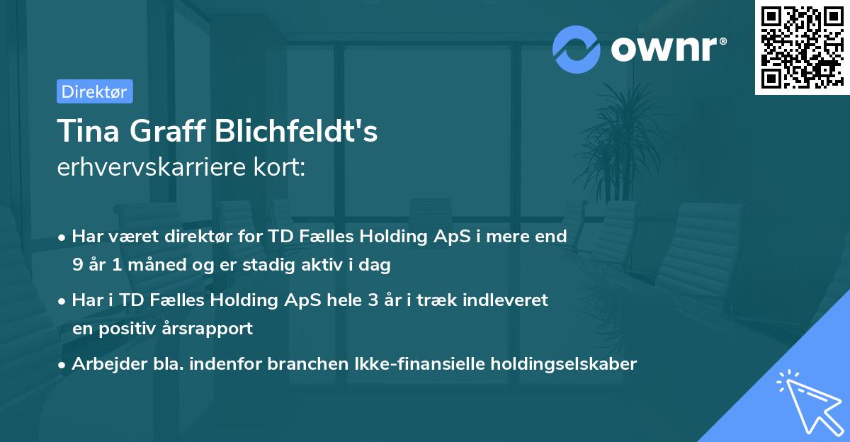 Tina Graff Blichfeldt's erhvervskarriere kort
