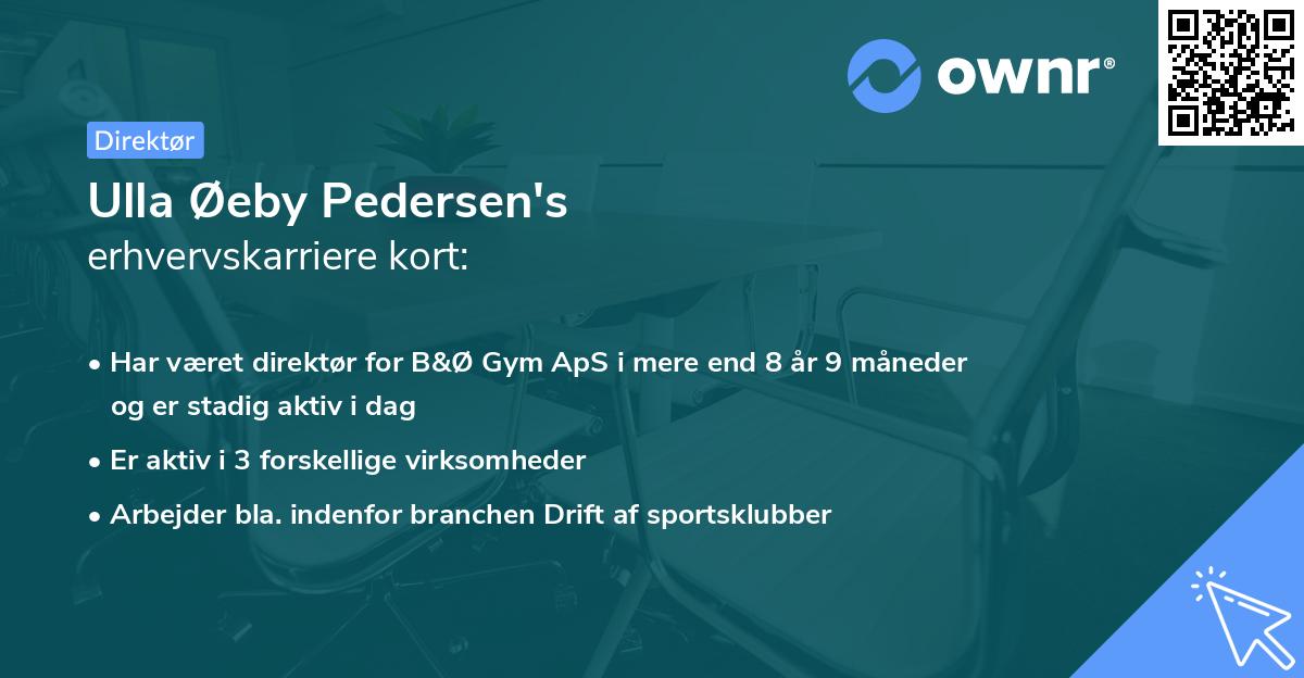 Ulla Øeby Pedersen's erhvervskarriere kort