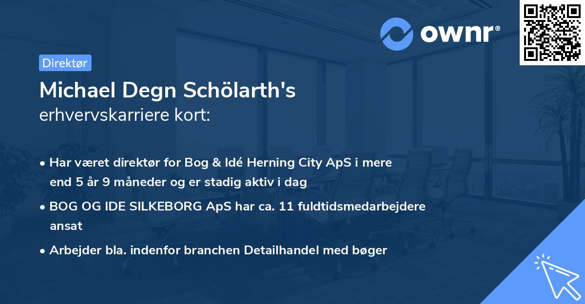 Michael Degn Schölarth's erhvervskarriere kort