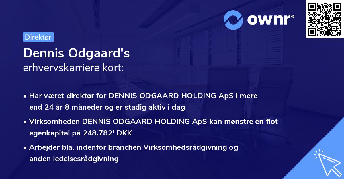 Dennis Odgaard's erhvervskarriere kort