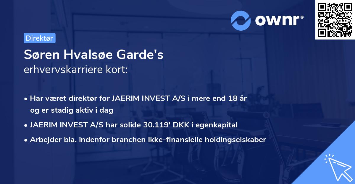Søren Hvalsøe Garde's erhvervskarriere kort