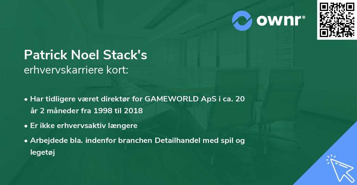 Patrick Noel Stack's erhvervskarriere kort
